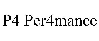 P4 PER4MANCE