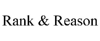 RANK & REASON
