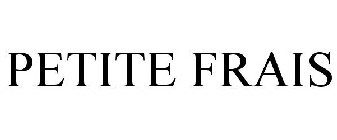 PETITE FRAIS