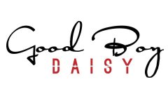 GOOD BOY DAISY