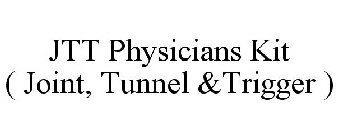 JTT PHYSICIANS KIT ( JOINT, TUNNEL &TRIGGER )