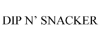 DIP N' SNACKER