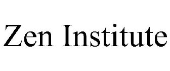 ZEN INSTITUTE