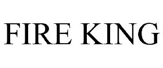 FIRE KING