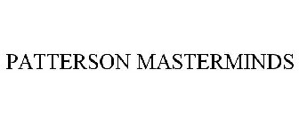 PATTERSON MASTERMINDS