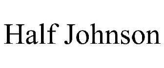 HALF JOHNSON