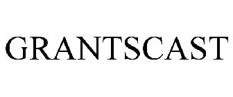 GRANTSCAST