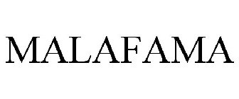 MALAFAMA