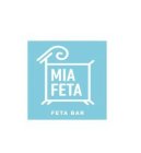 MIA FETA FETA BAR