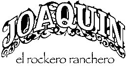 JOAQUIN EL ROCKERO RANCHERO