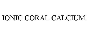 IONIC CORAL CALCIUM