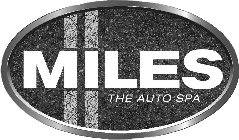 MILES THE AUTO SPA