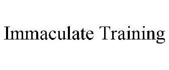 IMMACULATE TRAINING