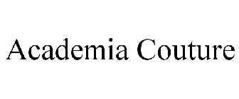 ACADEMIA COUTURE
