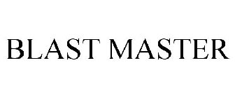 BLAST MASTER