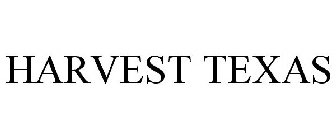 HARVEST TEXAS