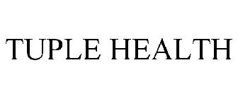 TUPLE HEALTH
