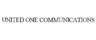 UNITED ONE COMMUNICATIONS