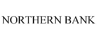 NORTHERN BANK