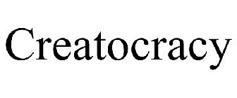 CREATOCRACY