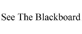 SEE THE BLACKBOARD