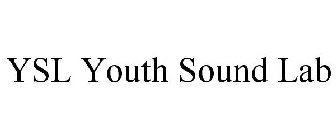 YSL YOUTH SOUND LAB