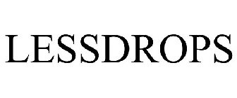 LESSDROPS
