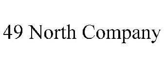 49 NORTH COMPANY