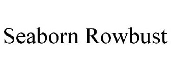SEABORN ROWBUST
