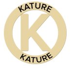 K KATURE KATURE