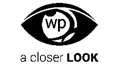 WP A CLOSER LOOK