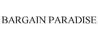BARGAIN PARADISE
