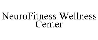 NEUROFITNESS WELLNESS CENTER