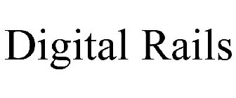 DIGITAL RAILS