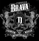 CERVEZA BRAVA 100% MALTA TJ MARZEN STYLE