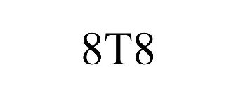 8T8