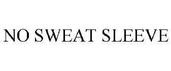 NO SWEAT SLEEVE