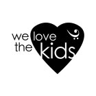 WE LOVE THE KIDS