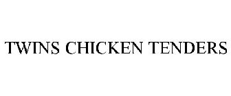TWINS CHICKEN TENDERS