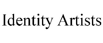 IDENTITY ARTISTS