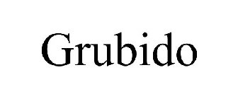 GRUBIDO