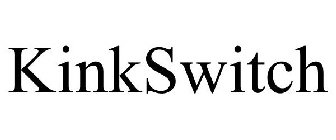KINKSWITCH