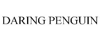 DARING PENGUIN