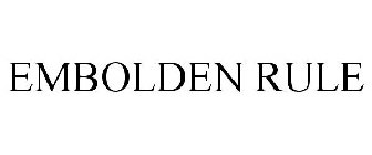 EMBOLDEN RULE
