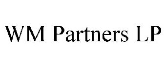 WM PARTNERS LP