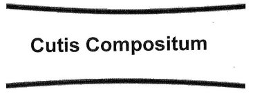 CUTIS COMPOSITUM
