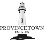 PROVINCETOWN ESTATES