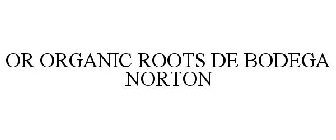 OR ORGANIC ROOTS DE BODEGA NORTON