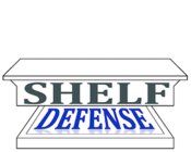 SHELF DEFENSE