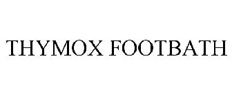 THYMOX FOOTBATH